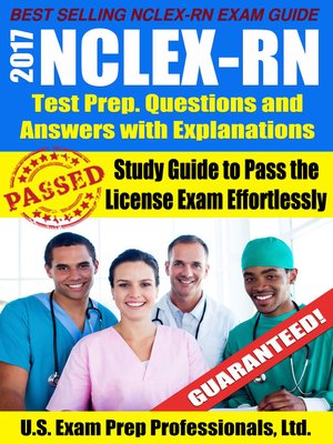 cover image of 2017 NCLEX-RN Test Prep Questions and Answers with Explanations